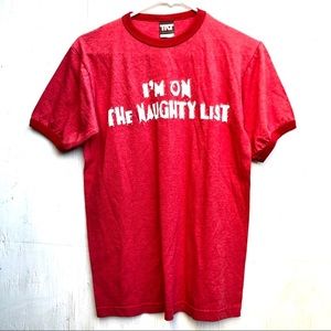 TNT “ I’m on the naughty list” short sleeve shirt